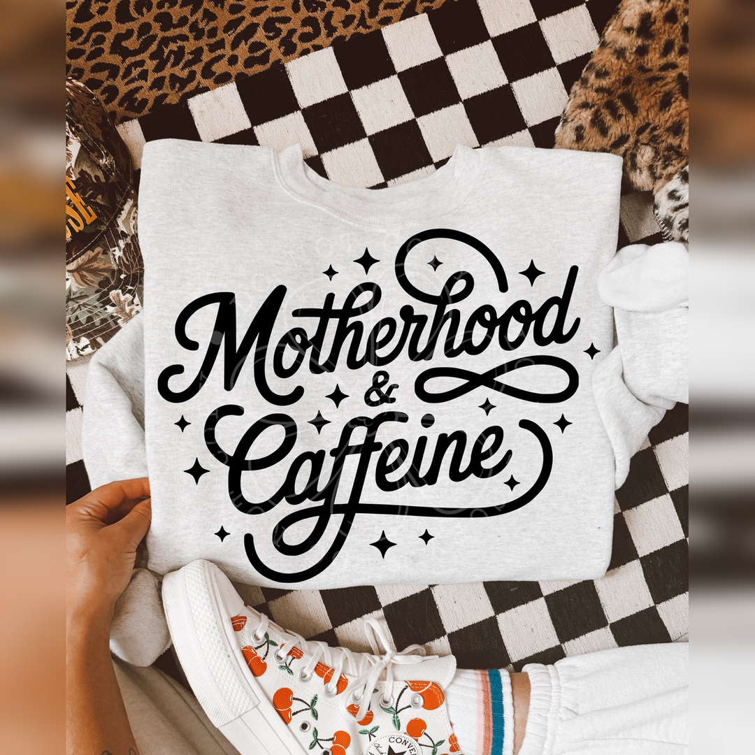 Motherhood & Caffeine – DTF Transfer