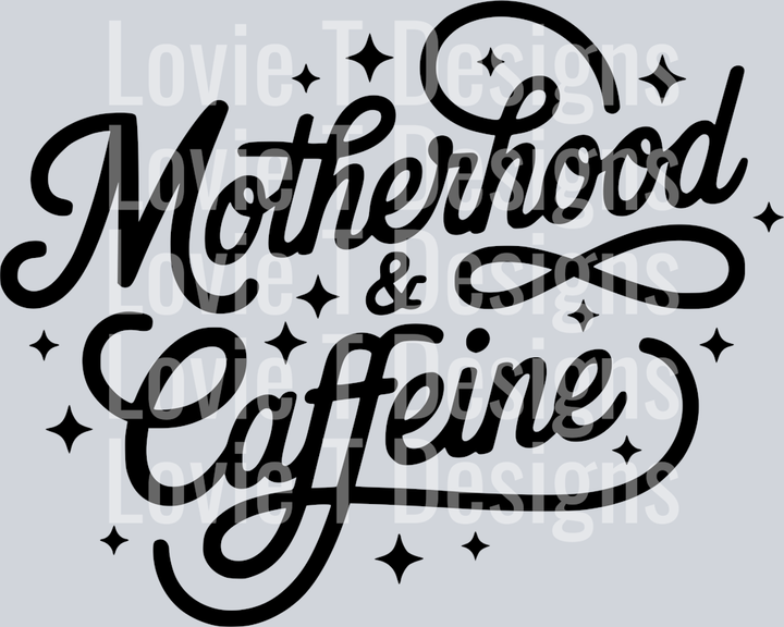 MOTHERHOOD & CAFFEINE  PNG