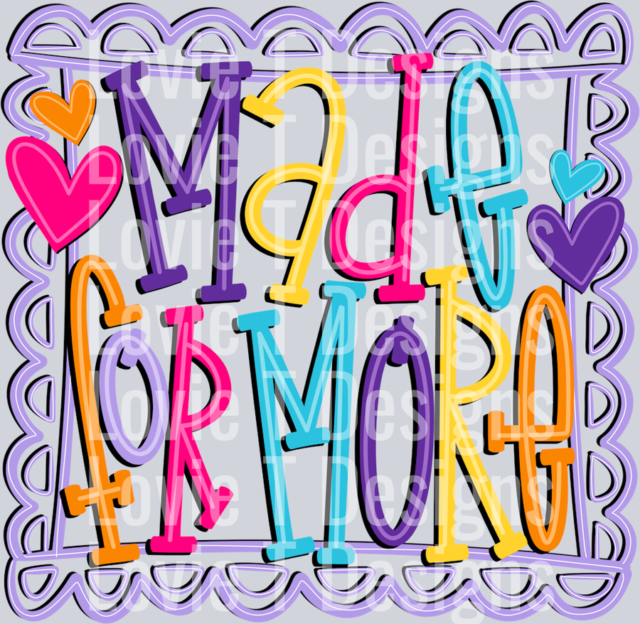 Made For More Doodle Bright