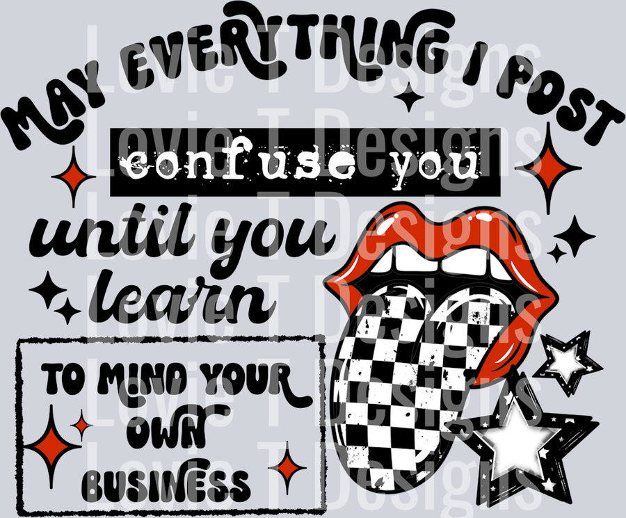 Mind your own business black words