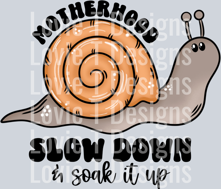 Motherhood Slow Down CMD