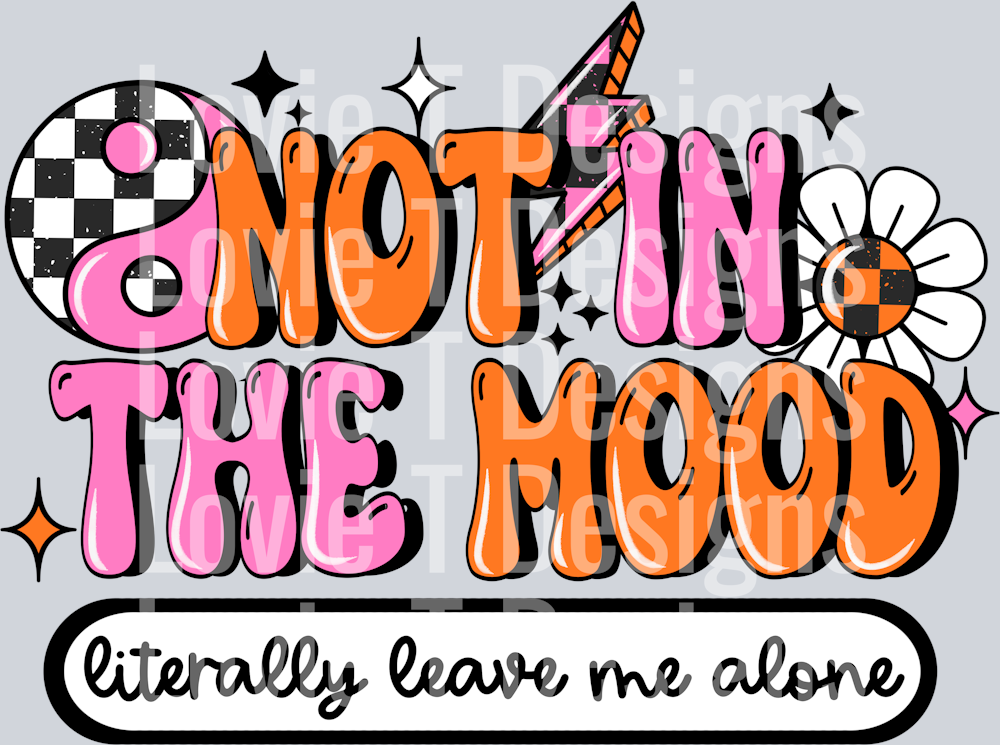 Not_In_The_Mood