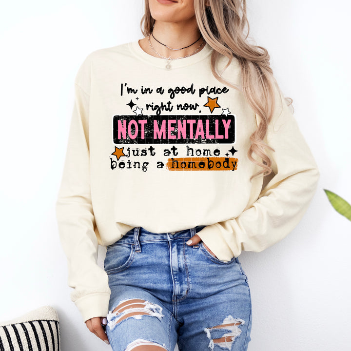 Not Mentally, Just a Homebody Black Words DTF transfer design – image 1