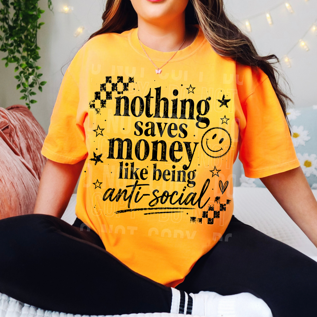 Nothing Saves Money Anti Social Black DTF transfer design – image 1