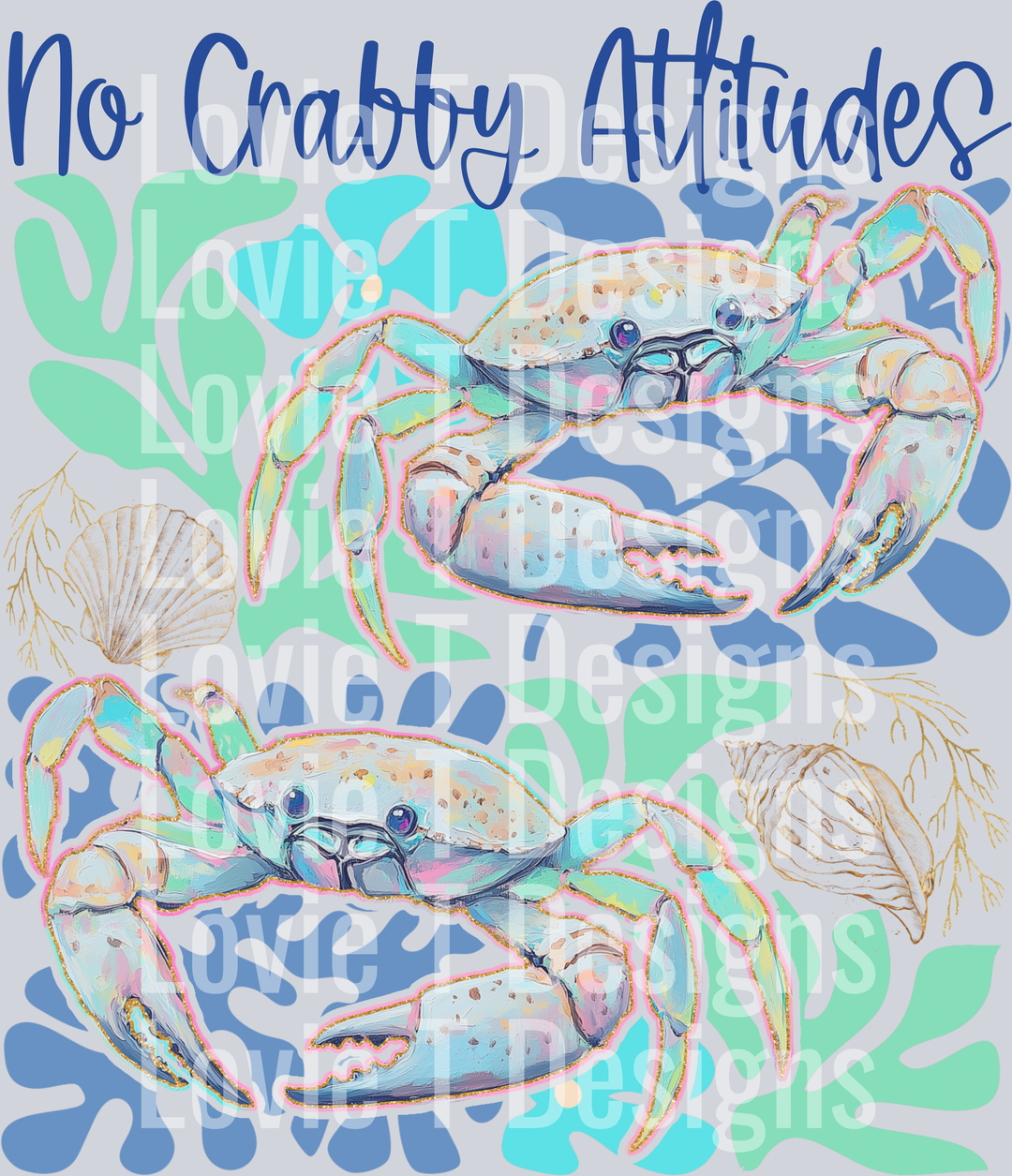 No Crabby Attitudes