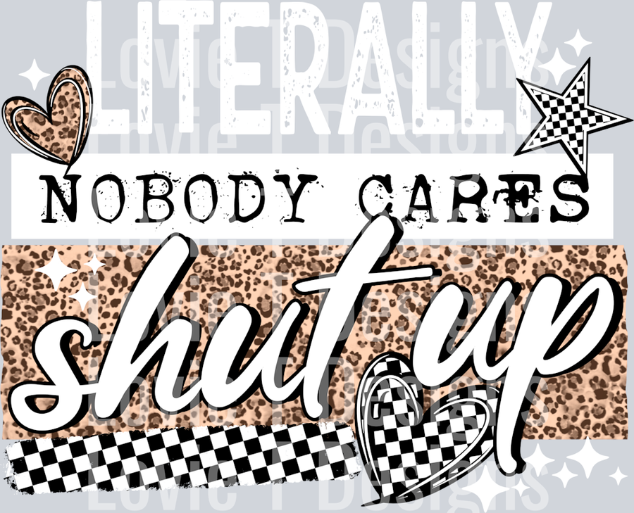 Nobody_Cares_Shut_up_Black