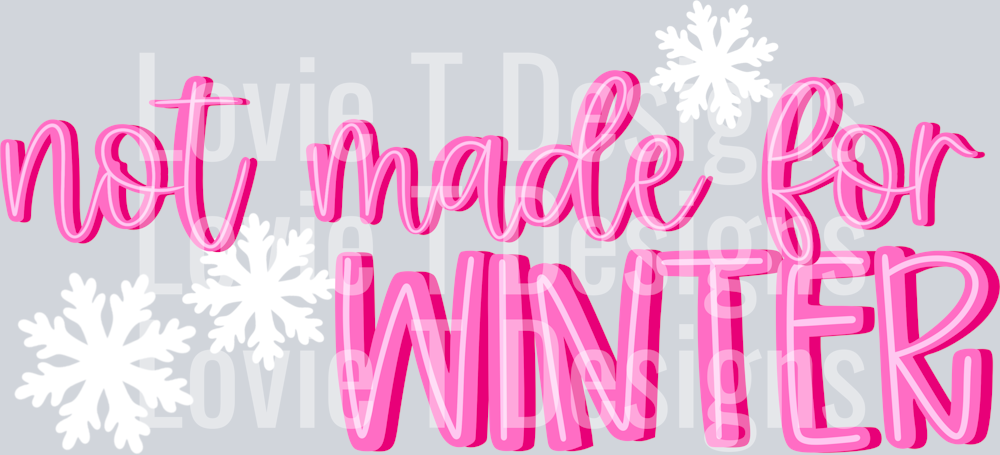 Not_Made_For_Winter_Pink_CMD