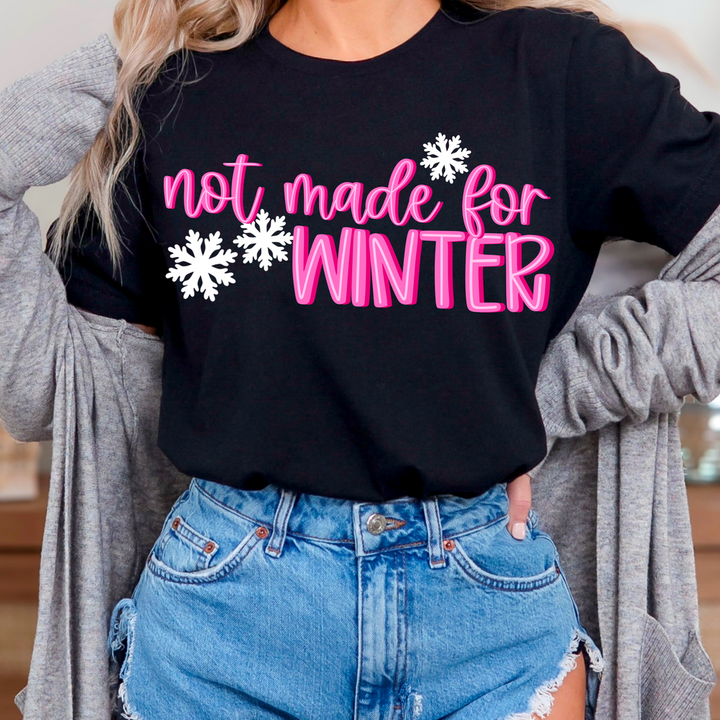NOT MADE FOR WINTER PINK