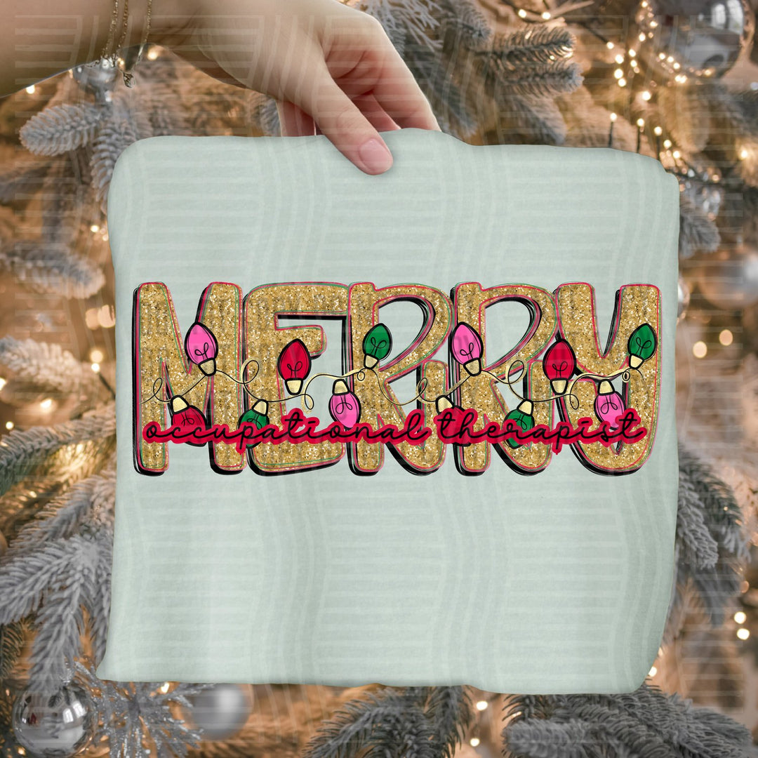Occupational Therapist Merry Lights School Staff DTF transfer
