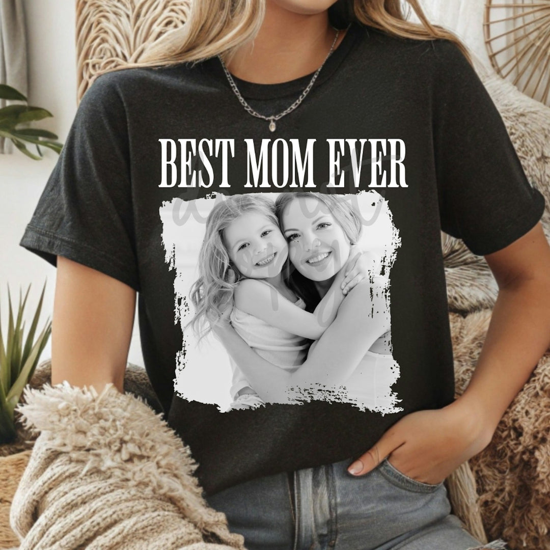 Best Mom Ever Photo customizable DTF transfer mockup
