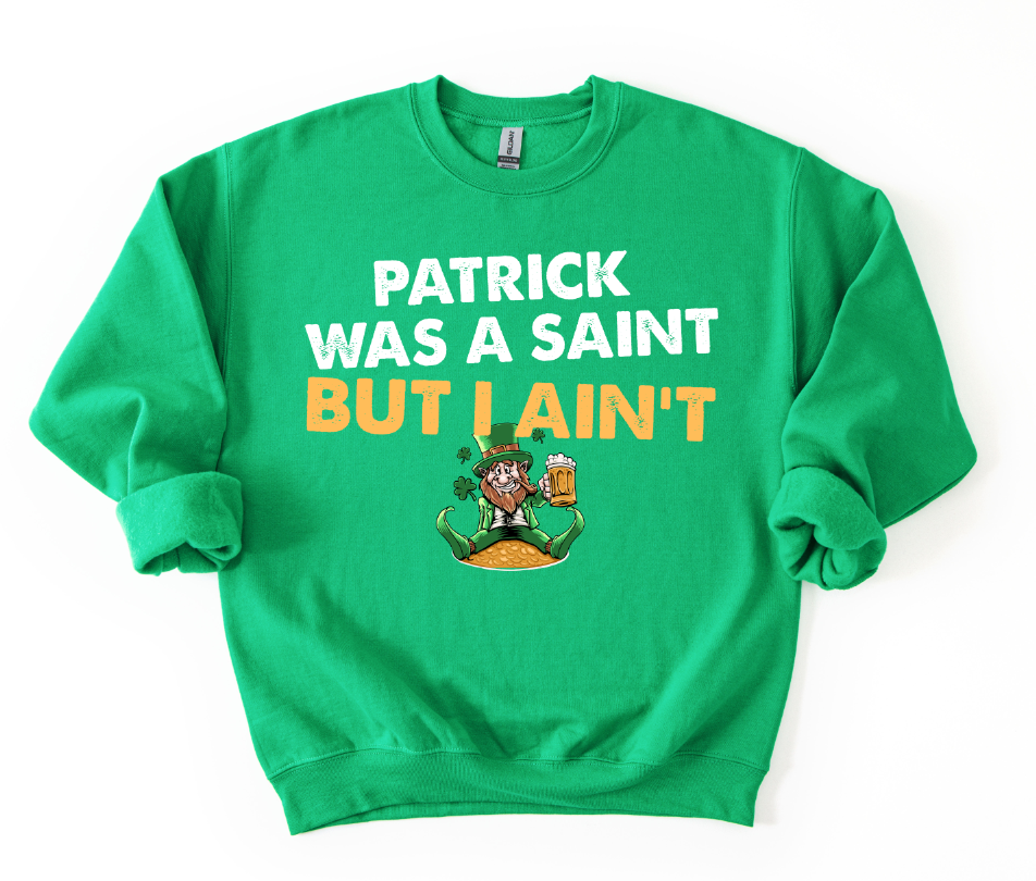 Patrick Was a Saint White Gold DTF transfer design
