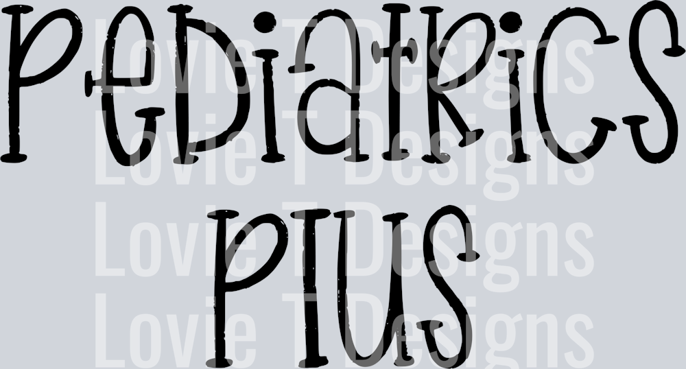 PEDIATRICS PLUS PLIVE FONT
