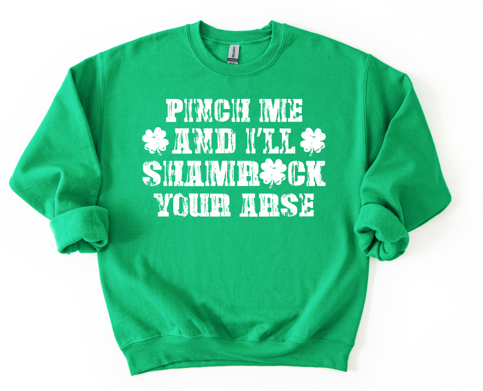 Pinch Me I'll Shamrock Arse DTF transfer design