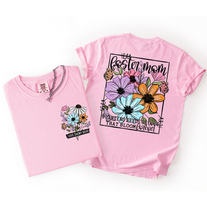 PLANTING SEEDS OF LOVE FOSTER MOM