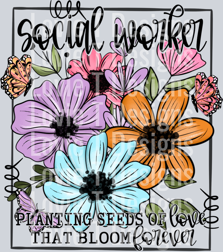Planting Seeds of Love Social Worker
