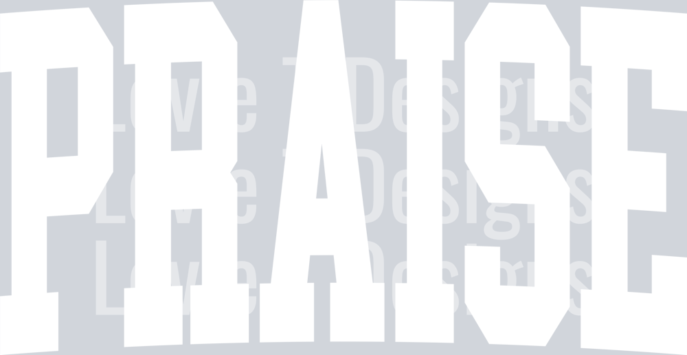 PRAISE GOD COLLEGE BLOCK WHITE