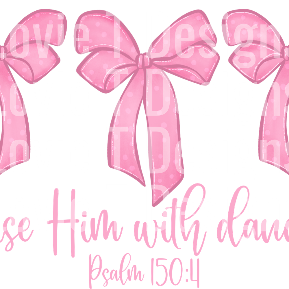 Praise Him With Dancing