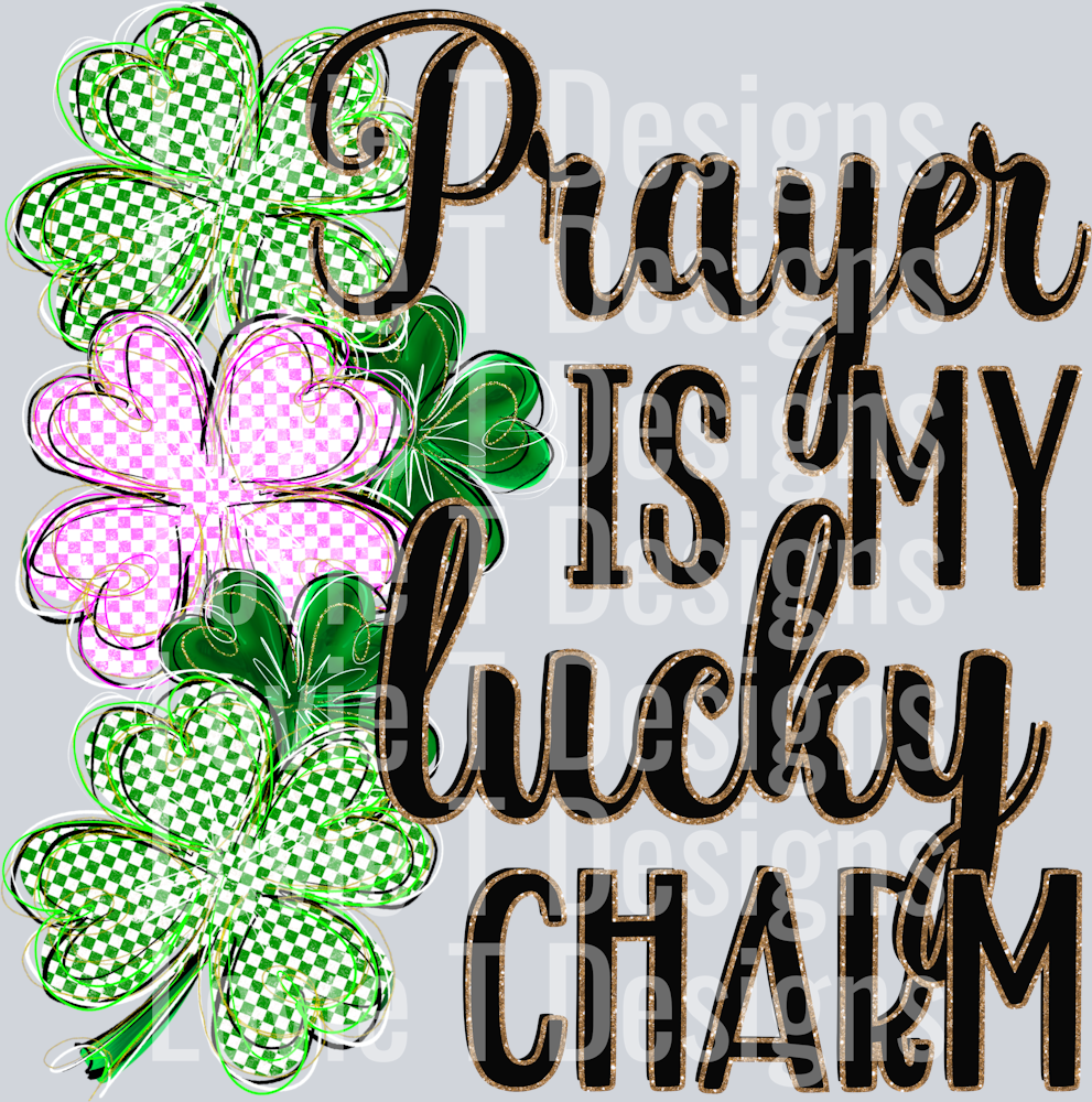 Prayerismyluckycharm