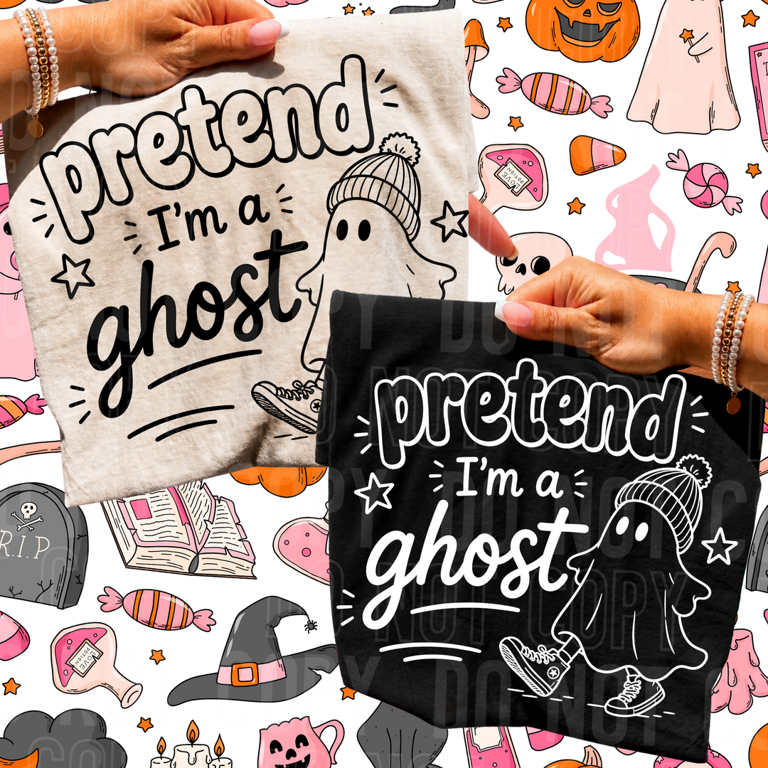 PRETEND I'M A GHOST mockup