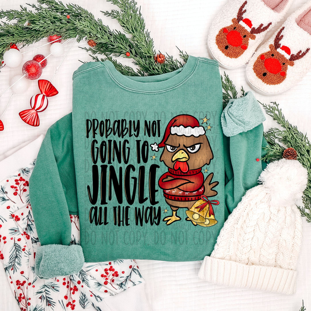 PROBABLY NOT GOING TO JINGLE