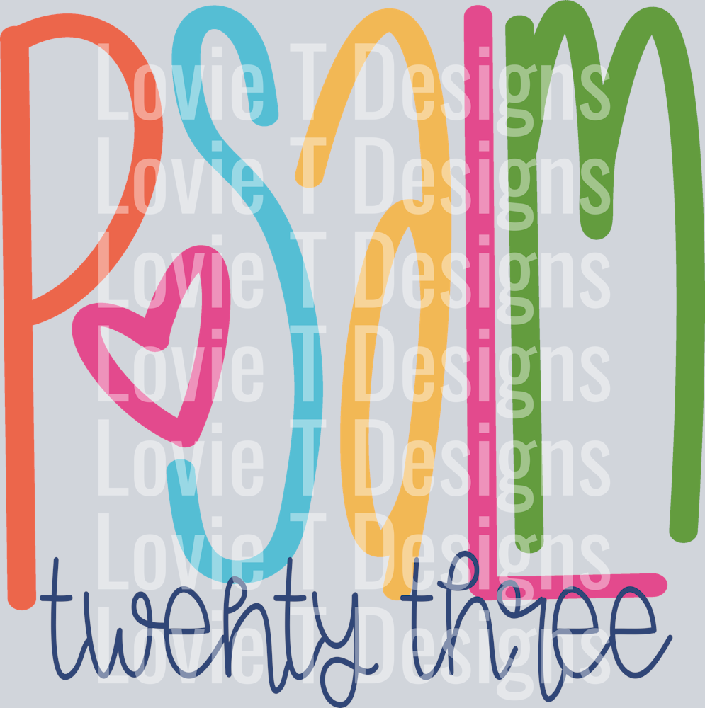 PSALM 23 LETTERING