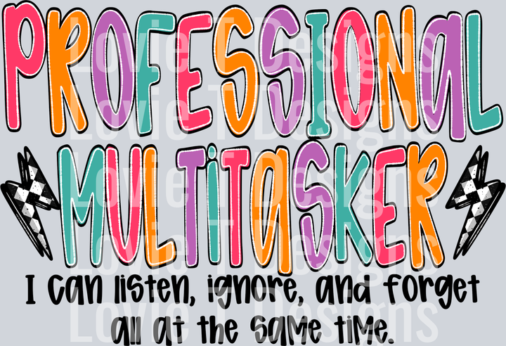 Professional Multitasker