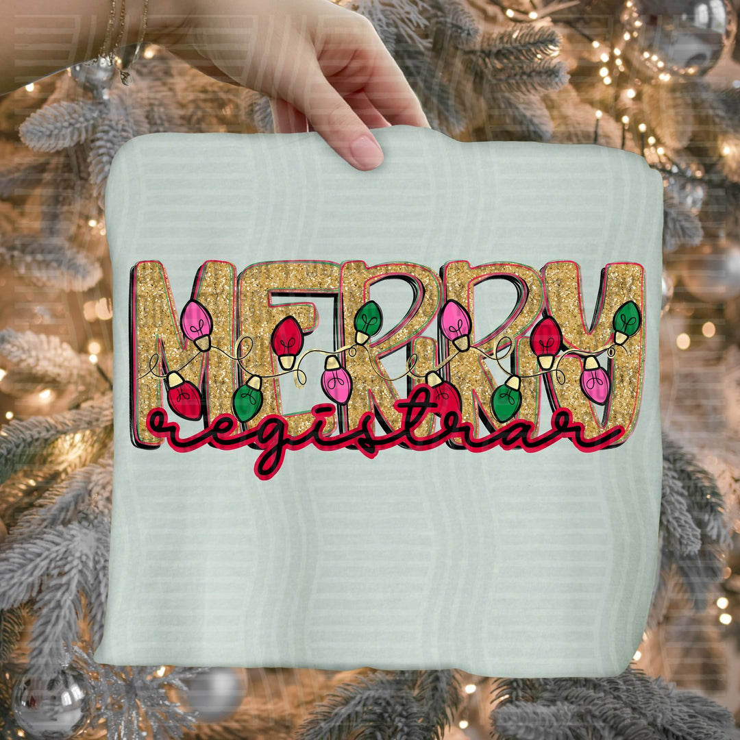 Registrar Merry Lights School Staff DTF transfer