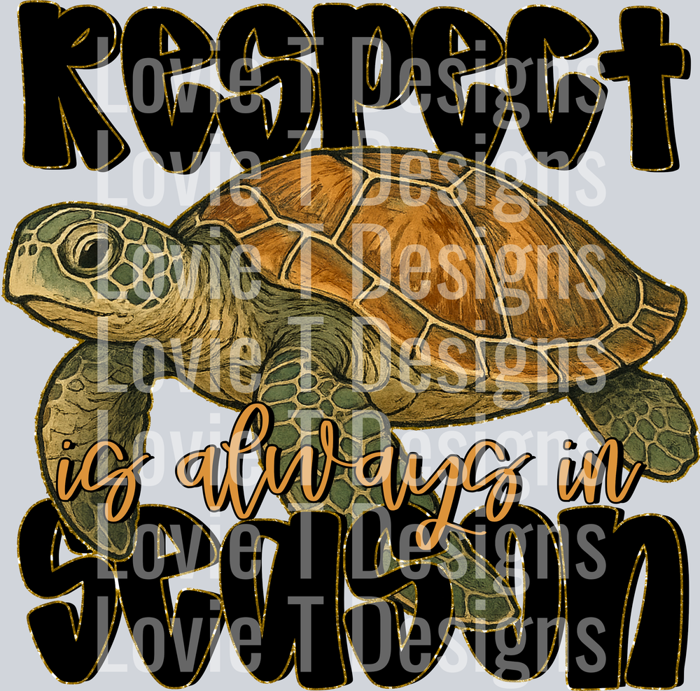 Respect Always in Season