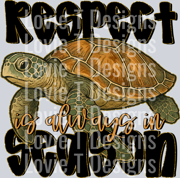 Respect Always in Season