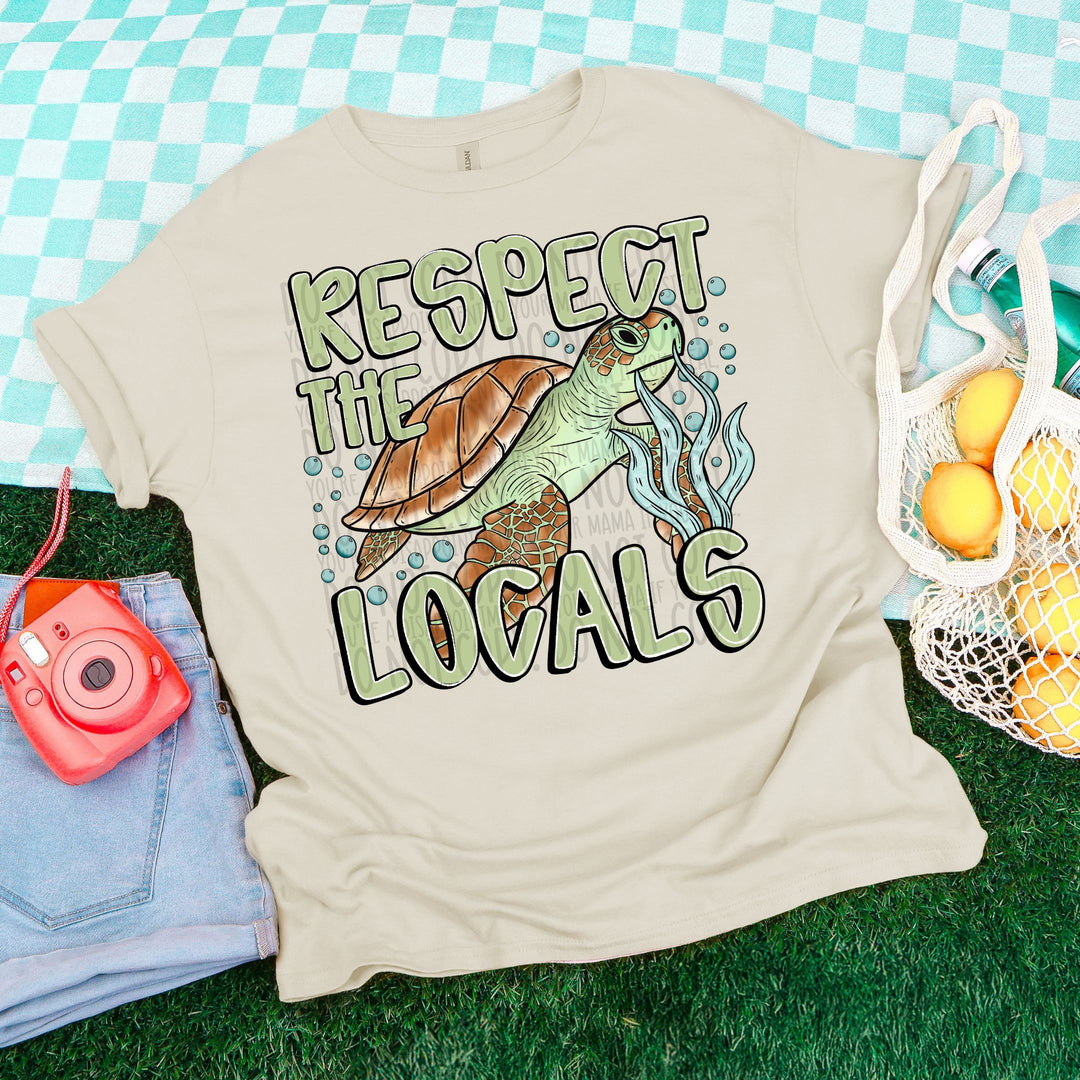 RESPECT THE LOCALS TURTLE