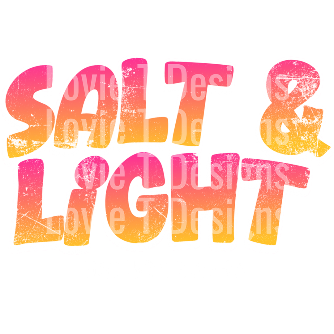 Salt and Light – DTF Transfer