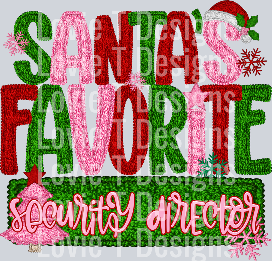 Security Director  SANTAS FAVORITE