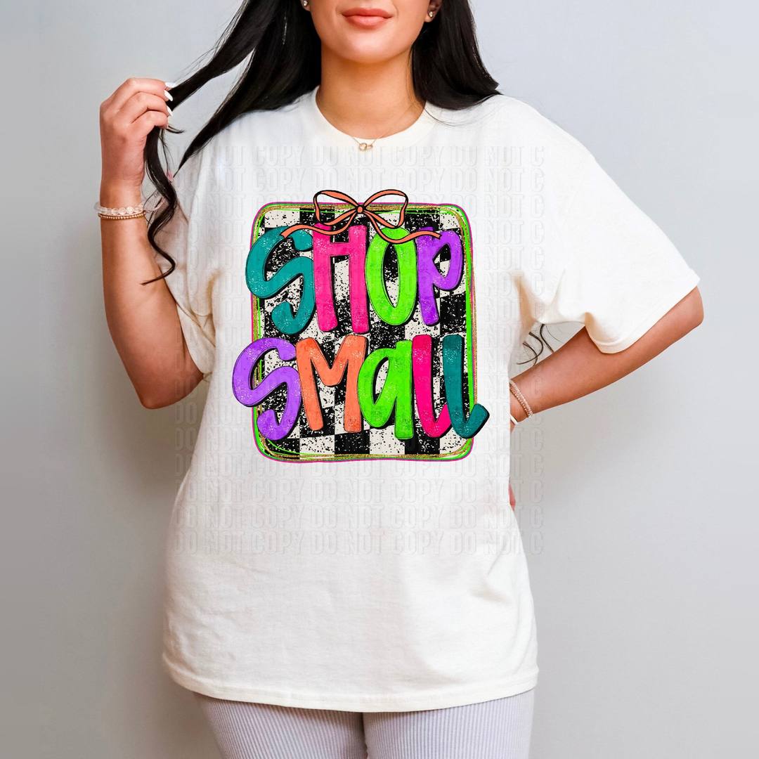 Shop Small Neon – DTF Transfer