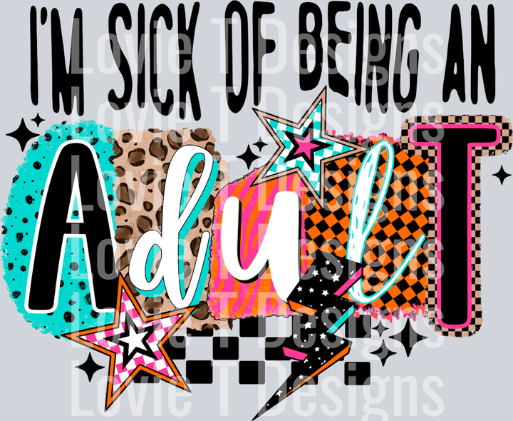 Sick_Of_Being_An_Adult