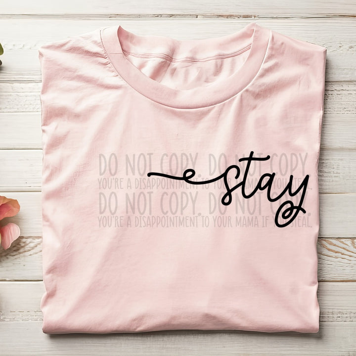 STAY