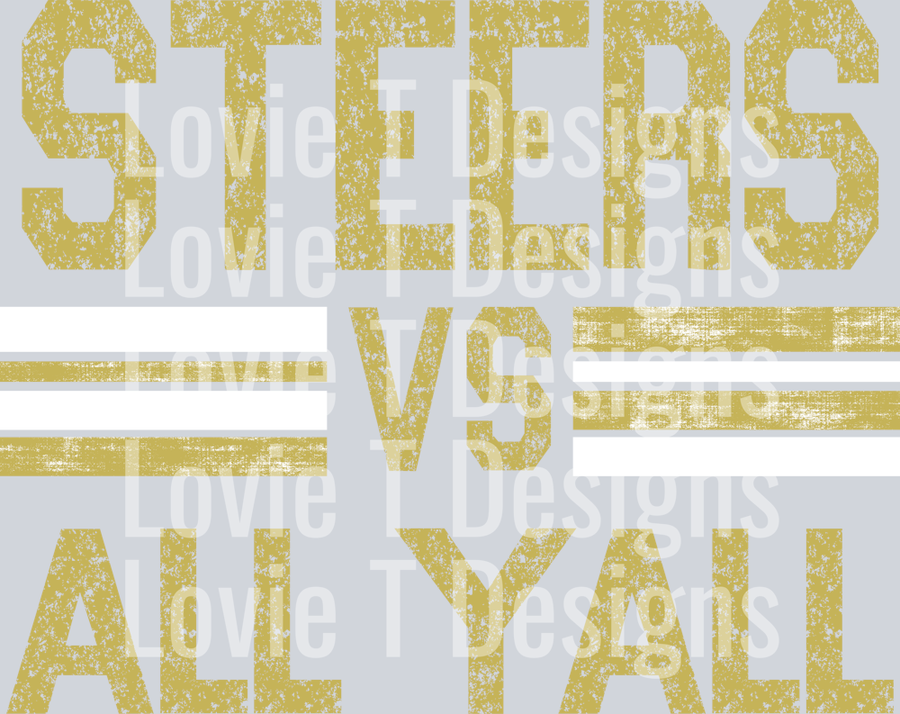 STEERS VS ALL YALL VEGAS GOLD AND WHITE NO APOSTROPHE