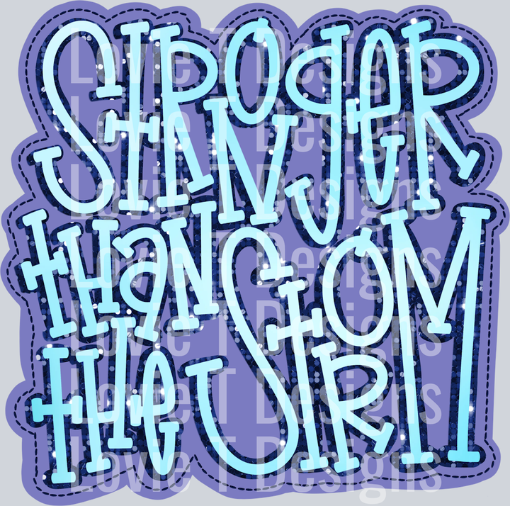 STRONGER THAN THE STORM
