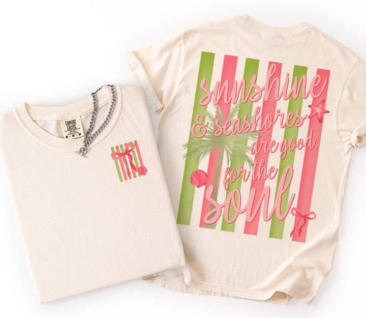 SUNSHINE AND SEASHORES ARE GOOD FOR THE SOUL