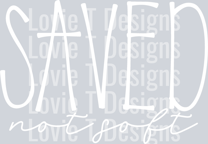 Saved Not Soft White