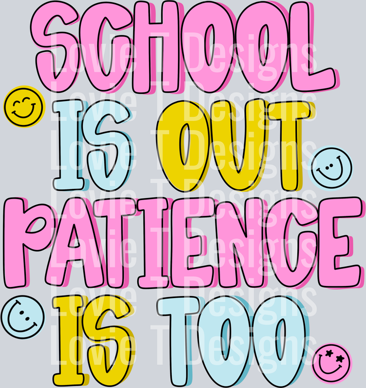 School_Is_Out_Patience_Is_Too_CMD