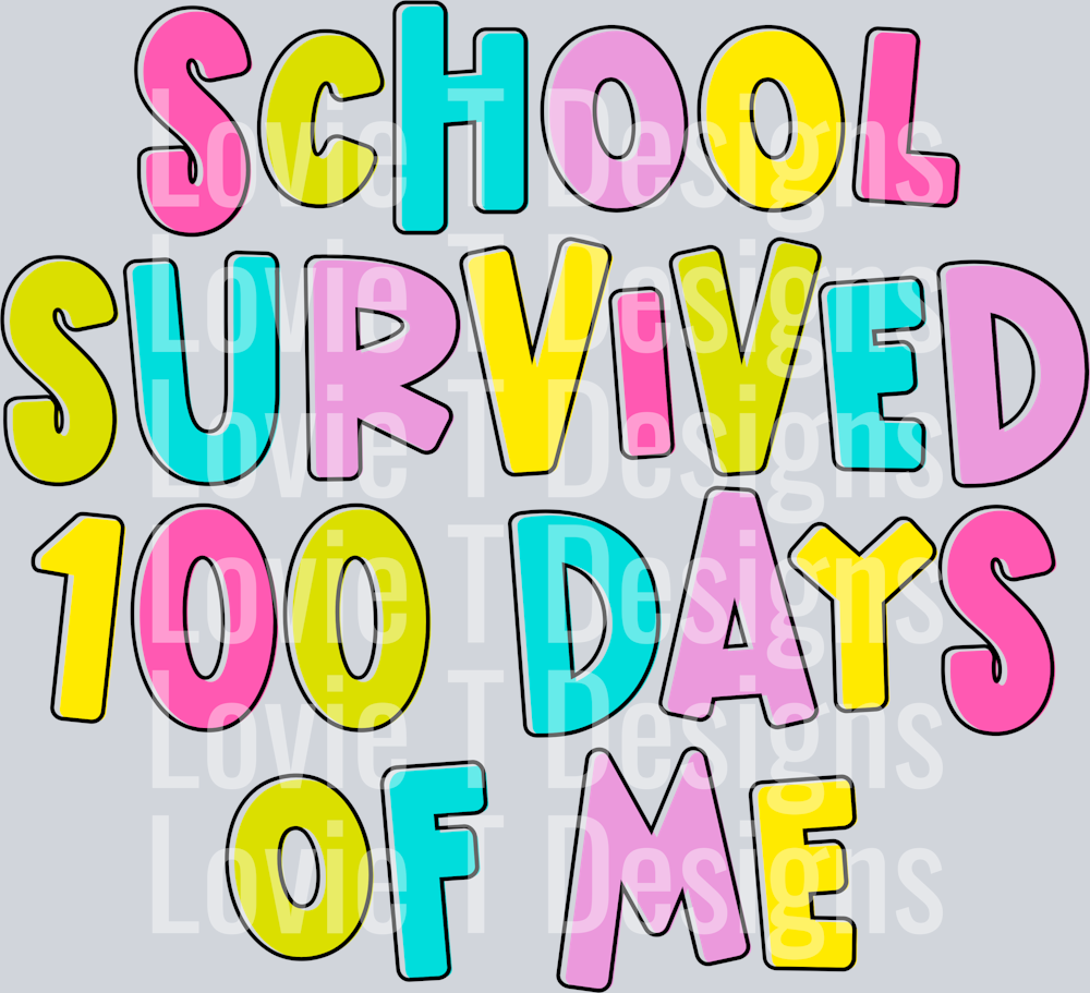 SchoolSurvived100DaysOfMe_3