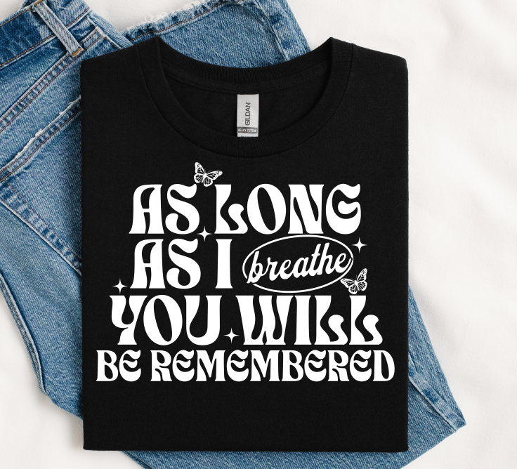 As Long As I Breathe DTF transfer design – image 1
