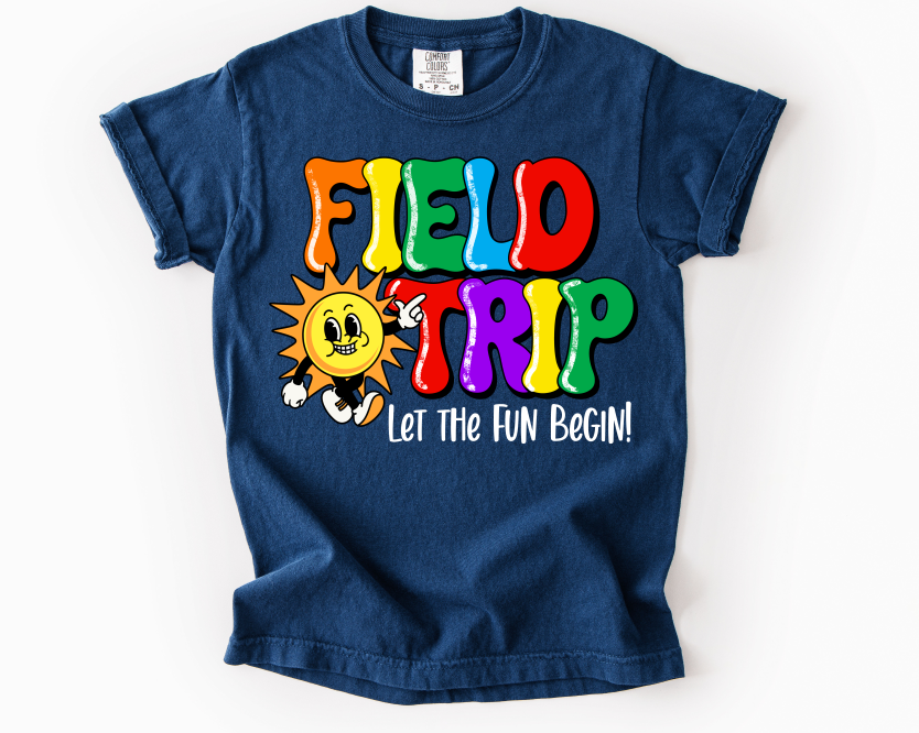 Field Trip Fun Begin White DTF transfer design