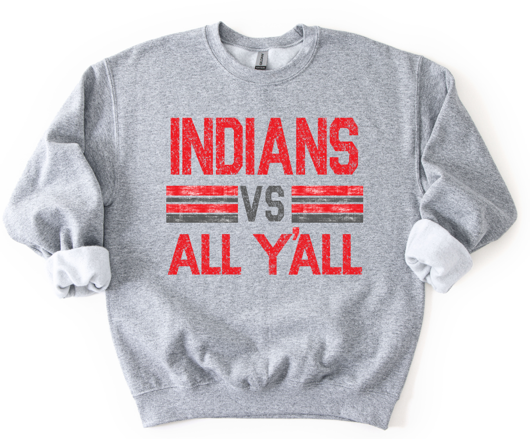 INDIANS RED AND GRAY VS ALL YALL