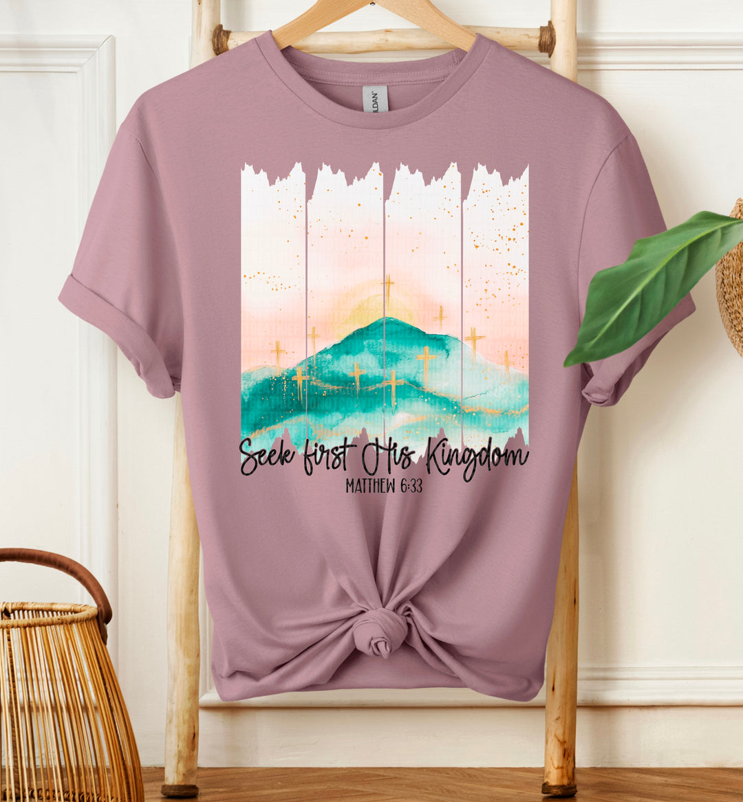 SEEK FIRST HIS KINGDOM