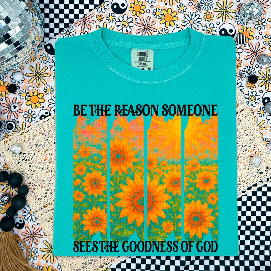 SEES GOODNESS OF GOD