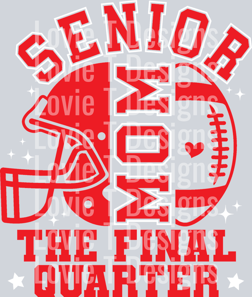 Senior Football Mom The Final Quarter RED + WHITE ACCENTS