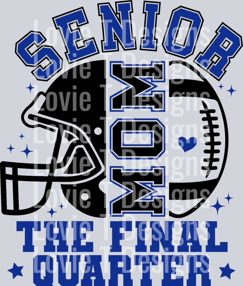 Senior Football Mom The Final Quarter ROYAL AND BLACK
