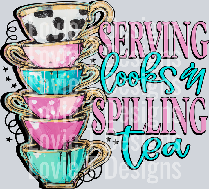 Serving Looks & Spilling Tea