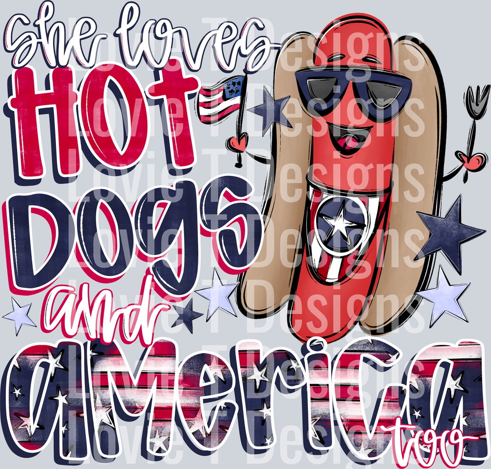 She Loves Hot Dogs And America Too